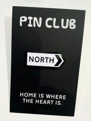 NORTH Road Sign Enamel Pin Badge